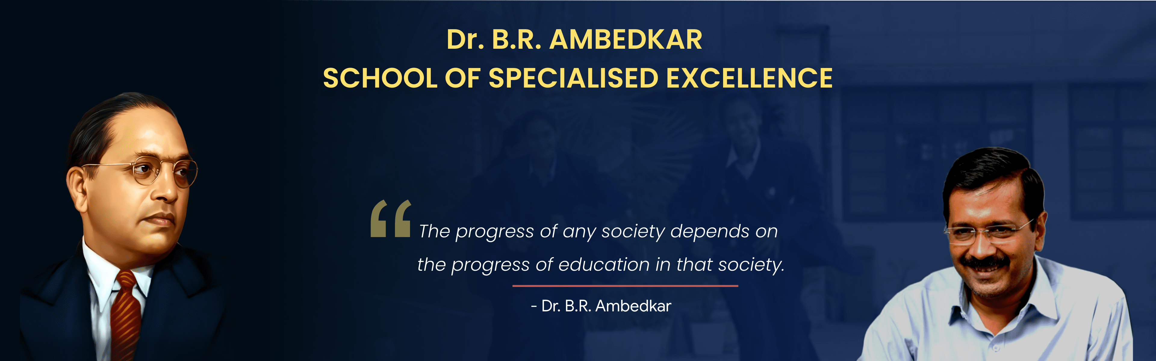 Dr. B.R. Ambedkar School of Specialised Excellence